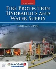 Fire Protection Hydraulics and Water Supply with Access 3rd