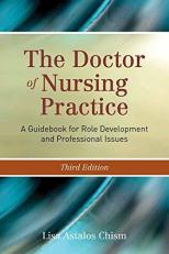 The Doctor of Nursing Practice a Guidebook for Role Development and Professional Issues 3rd