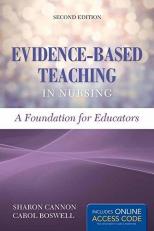 Evidence-Based Teaching in Nursing a Foundation for Educators with Access 2nd