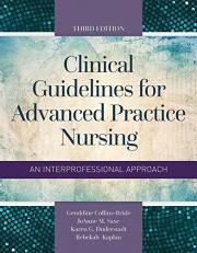 Clinical Guidelines for Advanced Practice Nursing 3rd