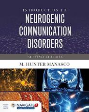 Introduction to Neurogenic Communication Disorders with Access 2nd