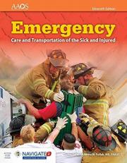 Emergency Care and Transportation of the Sick and Injured with Access 11th