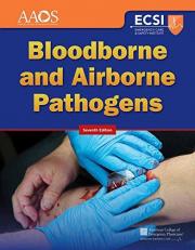 Bloodborne and Airborne Pathogens 7th