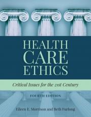 Health Care Ethics 4th