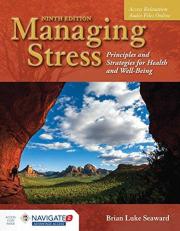 Managing Stress Principles and Strategies for Health and Well-Being with Access 9th
