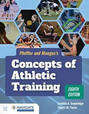 Pfeiffer and Mangus's Concepts of Athletic Training with Access 8th