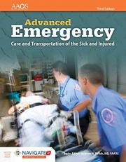 AEMT: Advanced Emergency Care and Transportation of the Sick and Injured 3rd