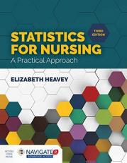 Statistics for Nursing: a Practical Approach with Access 3rd
