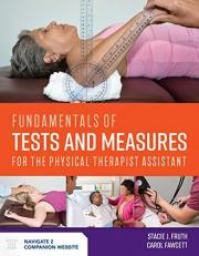 Fundamentals of Tests and Measures for the Physical Therapist Assistant 