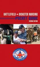 Battlefield and Disaster Nursing Pocket Guide 2nd
