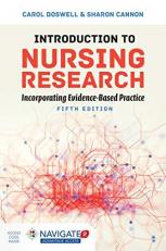 Introduction to Nursing Research : Incorporating Evidence-Based Practice with Access 5th