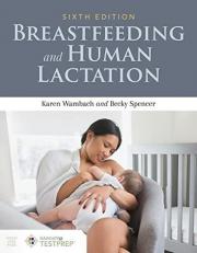 Breastfeeding and Human Lactation with Access 6th