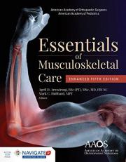 Essentials of Musculoskeletal Care AAOS : Enhanced Edition with Access 5th