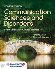 Communication Sciences and Disorders : From Science to Clinical Practice with Access 4th