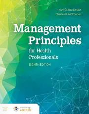 Management Principles for Health Professionals Packaged with Companion Website Access Code 8th