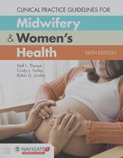 Clinical Practice Guidelines for Midwifery and Women's Health with Access 6th