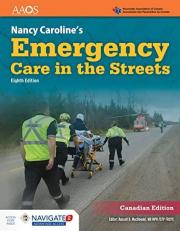 Nancy Caroline's Emergency Care in the Streets Advantage Package (Canadian Edition) 8th