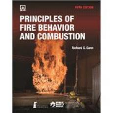 Principles of Fire Behavior and Combustion with Access 5th