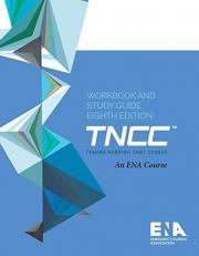 TNCC Student Workbook and Study Guide Eighth Edition