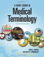 A Short Course in Medical Terminology with Navigate 2 Advantage Access with Access