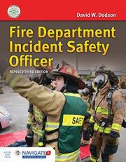 Fire Department Incident Safety Officer : (Revised) Includes Navigate Advantage Access with Access 3rd