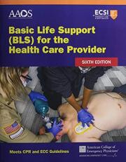 Basic Life Support (BLS) for the Health Care Provider 6th