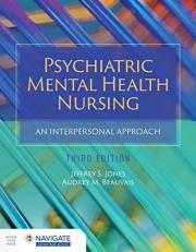 Psychiatric Mental Health Nursing: an Interpersonal Approach with Access 3rd