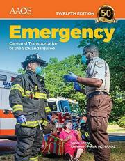 Emergency Care and Transportation of the Sick and Injured Essentials Package 12th