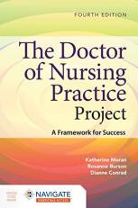The Doctor of Nursing Practice Project: a Framework for Success with Access 4th