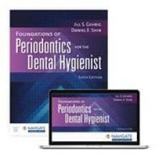 Foundations of Periodontics for the Dental Hygienist with Navigate Advantage Access with Access 6th