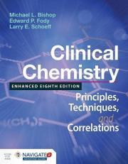 Clinical Chemistry : Principles, Techniques, and Correlations with Access 8th