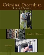 Criminal Procedure : Law and Practice 9th