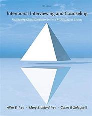 Intentional Interviewing and Counseling : Facilitating Client Development in a Multicultural Society 8th