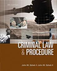 Criminal Law and Procedure 8th