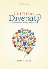 Cultural Diversity : A Primer for the Human Services 5th