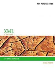 New Perspectives on XML, Comprehensive 3rd