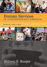 Human Services in Contemporary America 9th