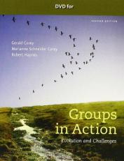 DVD for Corey/Corey/Haynes' Groups in Action: Evolution and Challenges, 2nd