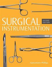 Surgical Instrumentation, Spiral Bound Version 2nd