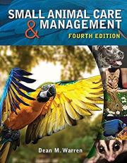 Small Animal Care and Management 4th