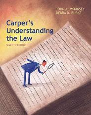 Carper's Understanding the Law 7th