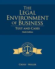 The Legal Environment of Business : Text and Cases 9th