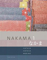 Nakama 1 : Japanese Communication, Culture, Context