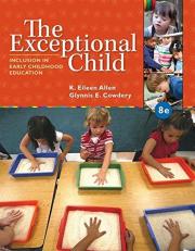 The Exceptional Child : Inclusion in Early Childhood Education 8th
