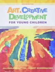 Art and Creative Development for Young Children 8th