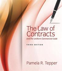 The Law of Contracts and the Uniform Commercial Code 3rd