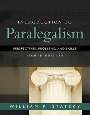 Introduction to Paralegalism : Perspectives, Problems and Skills 8th