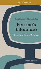 Perrine's Literature : Structure, Sound and Sense 12th