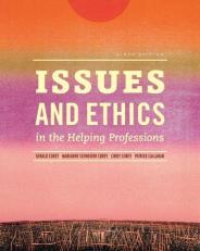Issues and Ethics in the Helping Professions (with CourseMate Printed Access Card) 9th