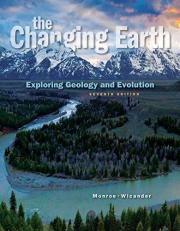 The Changing Earth : Exploring Geology and Evolution 7th
